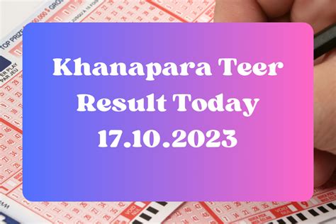 khanapara teer result all
